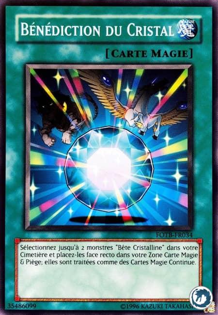 Bénédiction Du Cristal (FOTB-FR034) - Crystal Blessing (FOTB-EN034) - Carte Yu-Gi-Oh
