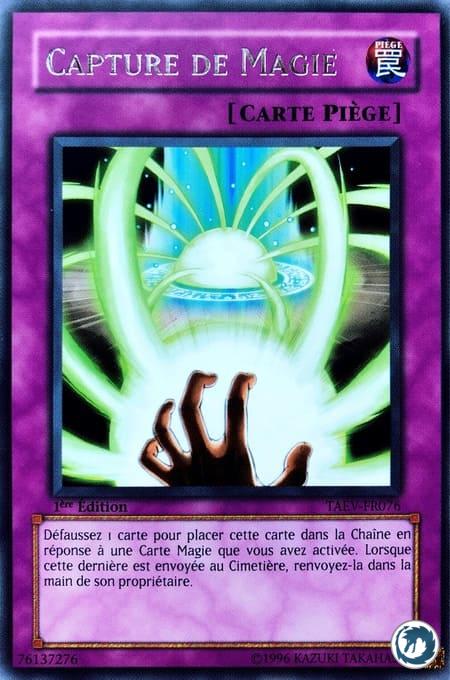 Capture De Magie (TAEV-FR076) - Spell Reclamation (TAEV-EN076) - Carte Yu-Gi-Oh