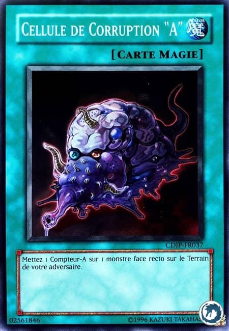 Cellule De Corruption A (CDIP-FR037) - Infecting Cell A (CDIP-EN037) - Carte Yu-Gi-Oh