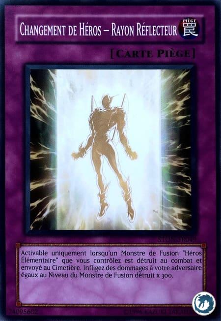 Changement De Héros - Rayon Réflecteur (STON-FR049) - Change of Hero - Reflector Ray (STON-EN049) - Carte Yu-Gi-Oh