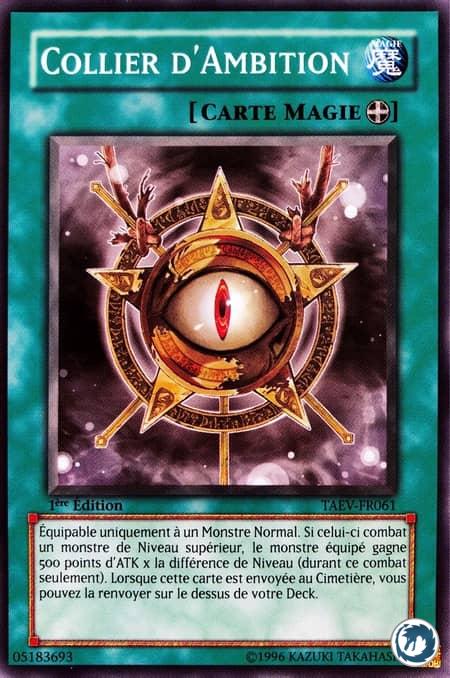 Collier D'Ambition (TAEV-FR061) - Amulet of Ambition (TAEV-EN061) - Carte Yu-Gi-Oh