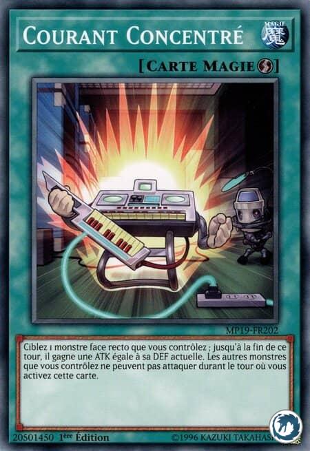 Courant Concentré (MP19-FR202) - Concentrating Current (MP19-EN202) - Carte Yu-Gi-Oh
