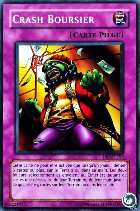 Crash Boursier (DB2-FR199) - Bubble Crash (DB2-EN199) - Carte Yu-Gi-Oh