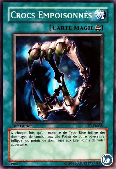 Crocs Empoisonnés (FET-FR038) - Poison Fangs (FET-EN038) - Carte Yu-Gi-Oh