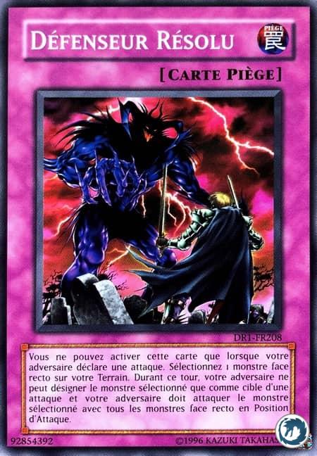 Défenseur Résolu (DR1-FR208) - Staunch Defender (DR1-EN208) - Carte Yu-Gi-Oh