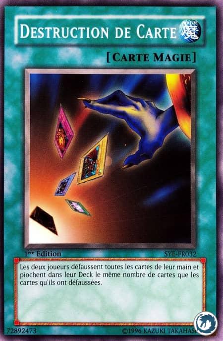 Destruction De Carte (SYE-FR032) - Card Destruction (SYE-032) - Carte Yu-Gi-Oh
