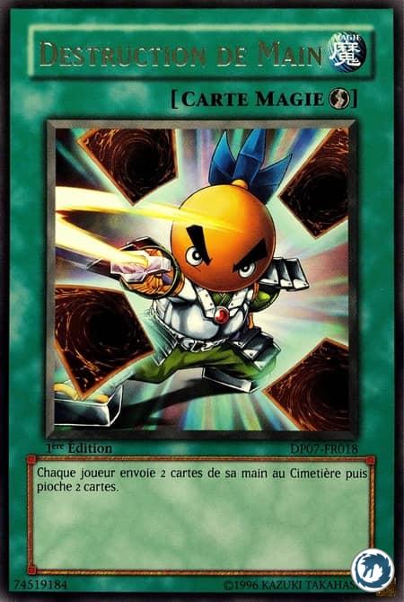 Destruction De Main (DP07-FR018) - Hand Destruction (DP07-EN018) - Carte Yu-Gi-Oh
