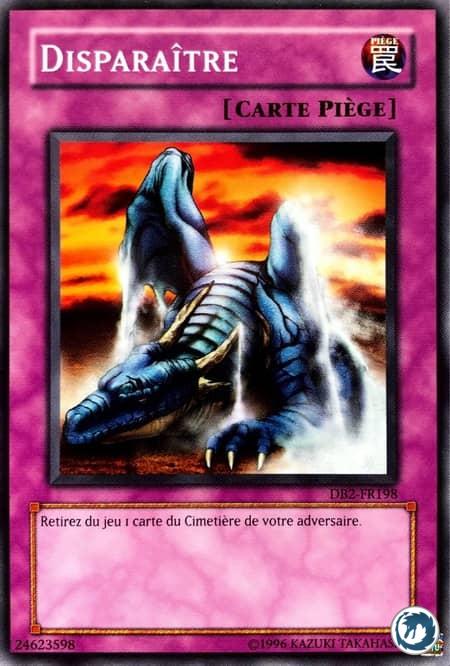 Disparaître (DB2-FR198) - Disappear (DB2-EN198) - Carte Yu-Gi-Oh