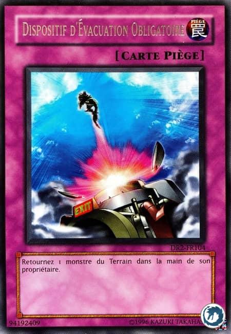 Dispositif D'Evacuation Obligatoire (DR2-FR104) - Compulsory Evacuation Device (DR2-EN104) - Carte Yu-Gi-Oh