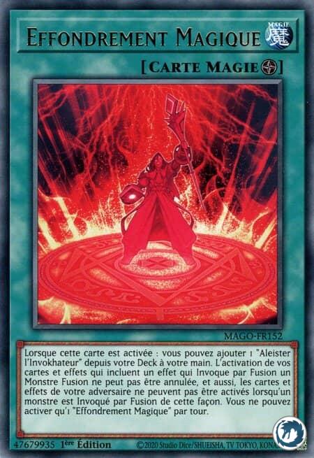 Effondrement Magique (MAGO-FR152) - Magical Meltdown (MAGO-EN152) - Carte Yu-Gi-Oh