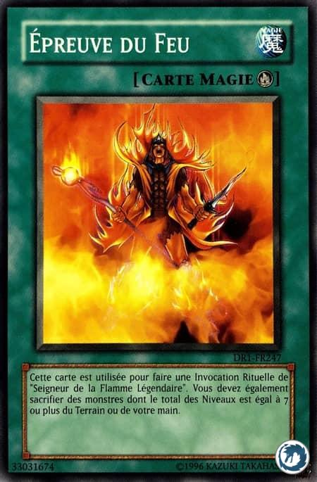Epreuve Du Feu (DR1-FR247) - Incandescent Ordeal (DR1-EN247) - Carte Yu-Gi-Oh