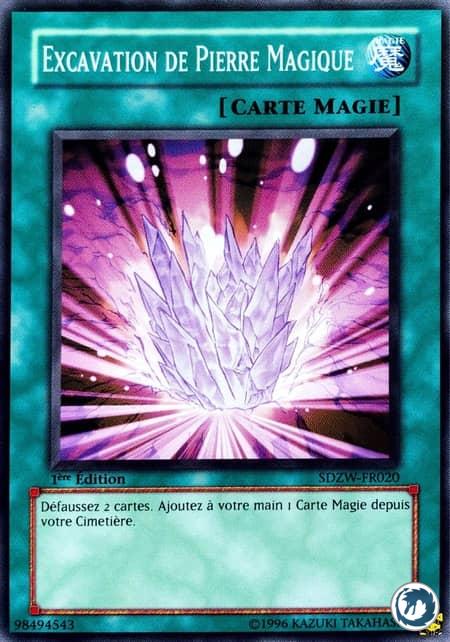 Excavation De Pierre Magique (SDZW-FR020) - Magical Stone Excavation (SDZW-EN020) - Carte Yu-Gi-Oh