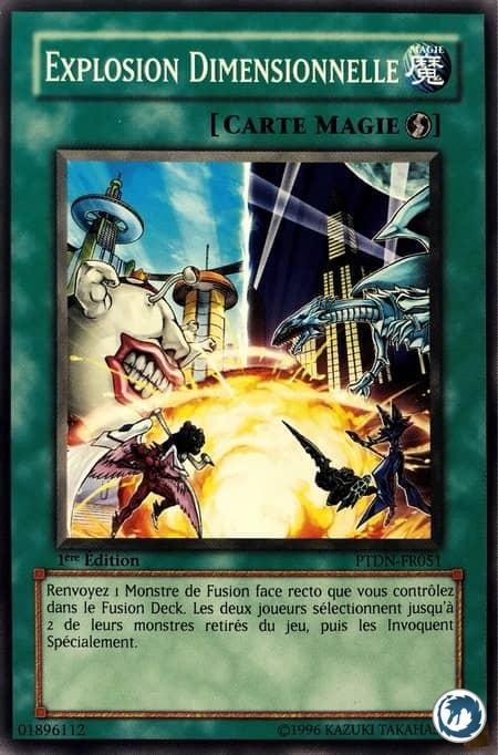 Explosion Dimensionnelle (PTDN-FR051) - Dimension Explosion (PTDN-EN051) - Carte Yu-Gi-Oh