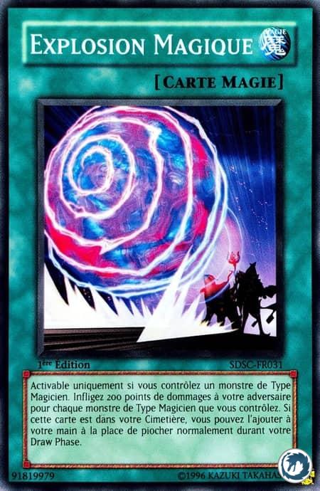 Explosion Magique (SDSC-FR031) - Magic Blast (SDSC-EN031) - Carte Yu-Gi-Oh