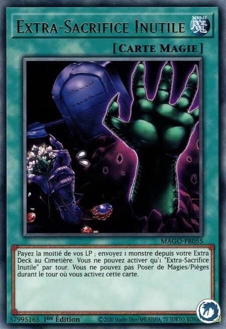 Extra-Sacrifice Inutile (MAGO-FR055) - Extra-Foolish Burial (MAGO-EN055) - Carte Yu-Gi-Oh