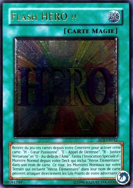 Flash Héro !! (EOJ-FR042) - Hero Flash!! (EOJ-EN042) - Carte Yu-Gi-Oh