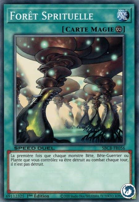Forêt Sprituelle (SBCB-FR056) - Spiritual Forest (SBCB-EN056) - Carte Yu-Gi-Oh