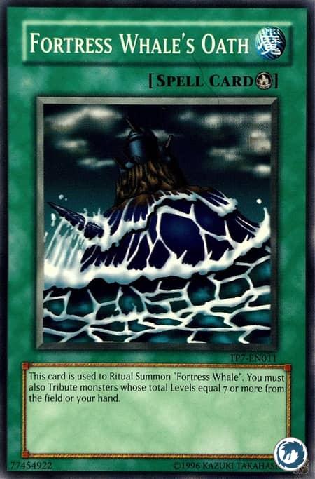 Serment de la Baleine Forteresse (TP7-FR011) - Fortress Whale's Oath (TP7-EN011) - Carte Yu-Gi-Oh