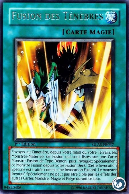 Fusion Des Ténèbres (GLAS-FR047) - Dark Fusion (GLAS-EN047) - Carte Yu-Gi-Oh