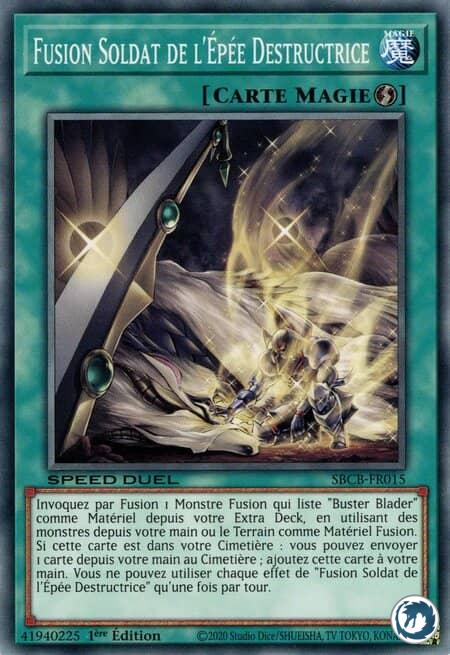 Fusion Soldat De L'Epée Destructrice (SBCB-FR015) - Destruction Swordsman Fusion (SBCB-EN015) - Carte Yu-Gi-Oh