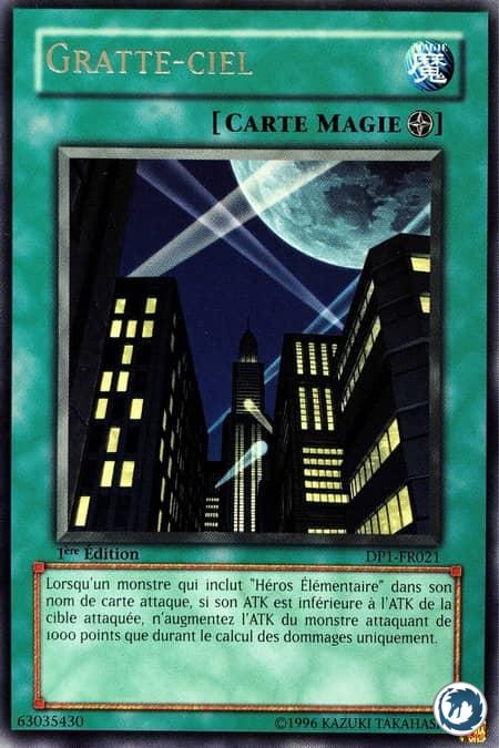 Gratte-Ciel (DP1-FR021) - Skyscraper (DP1-EN021) - Carte Yu-Gi-Oh