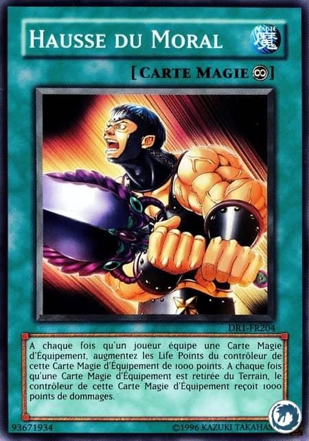 Hausse Du Moral (DR1-FR204) - Morale Boost (DR1-EN204) - Carte Yu-Gi-Oh