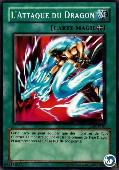 L'Attaque Du Dragon (LDC-F101) - Dragonic Attack (LON-101) - Carte Yu-Gi-Oh