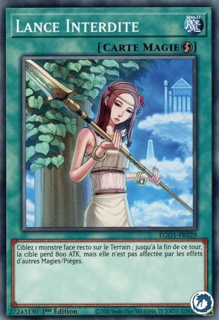 Lance Interdite (EGO1-FR029) - Forbidden Lance (EGO1-EN029) - Carte Yu-Gi-Oh