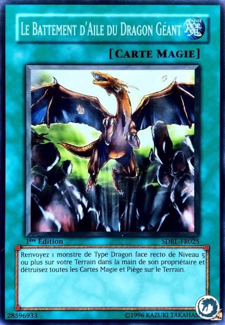 Le Battement D'Aile Du Dragon Géant (SDRL-FR025) - A Wingbeat Of Giant Dragon (SDRL-EN025) - Carte Yu-Gi-Oh