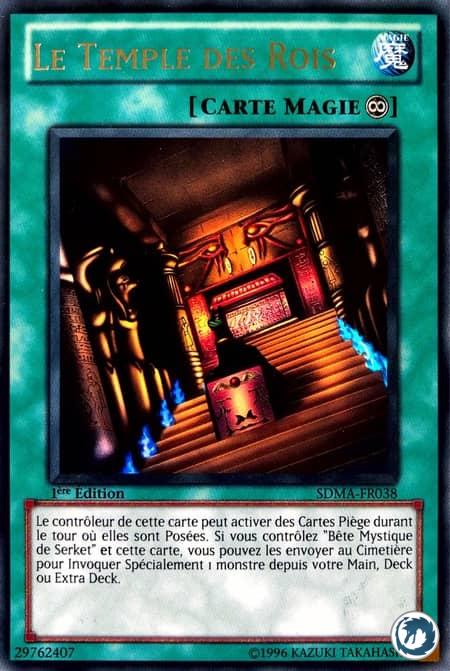 Le Temple Des Rois (SDMA-FR038) - Temple of the Kings (SDMA-EN038) - Carte Yu-Gi-Oh