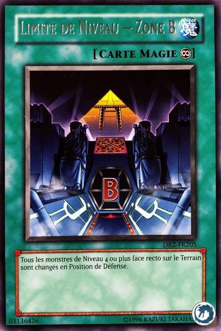 Limite De Niveau - Zone B (DR2-FR205) - Level Limit - Area B (DR2-EN205) - Carte Yu-Gi-Oh