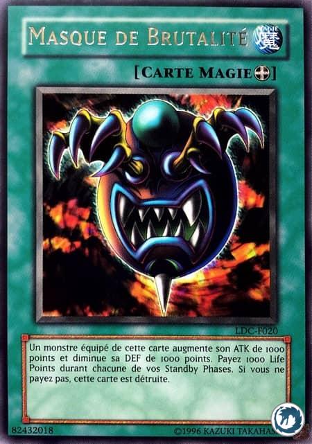 Masque De Brutalité (LDC-F020) - Mask of Brutality (LON-020) - Carte Yu-Gi-Oh