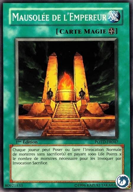 Mausolée De L'Empereur (POTD-FR047) - Mausoleum of the Emperor (POTD-EN047) - Carte Yu-Gi-Oh