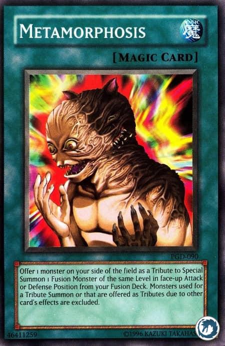 Metamorphosis (PGD-FR090) - Metamorphosis (PGD-090) - Carte Yu-Gi-Oh