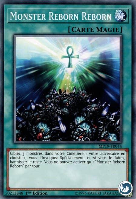 Monster Reborn Reborn (MP19-FR044) - Monster Reborn Reborn (MP19-EN044) - Carte Yu-Gi-Oh