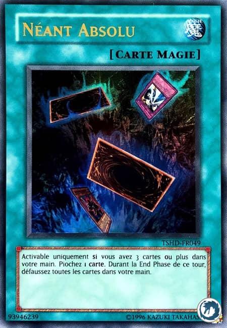 Néant Absolu (TSHD-FR049) - Into The Void (TSHD-EN049) - Carte Yu-Gi-Oh