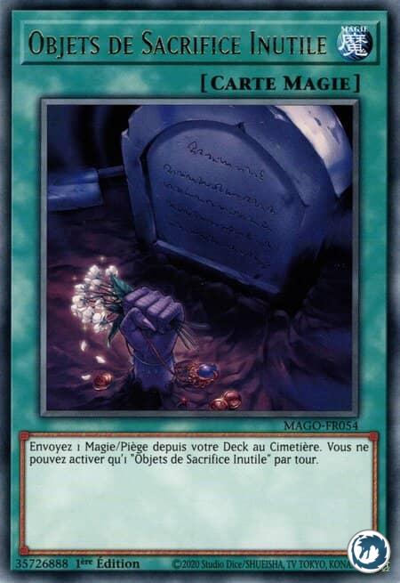 Objets De Sacrifice Inutile (MAGO-FR054) - Foolish Burial Goods (MAGO-EN054) - Carte Yu-Gi-Oh