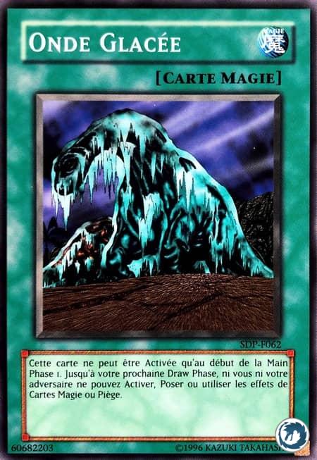 Onde Glacée (SDP-F062) - Cold Wave (PSV-062) - Carte Yu-Gi-Oh