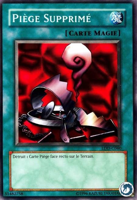 Piège Supprimé (LDD-C060) - Remove Trap (LOB-060) - Carte Yu-Gi-Oh