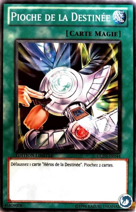 Pioche De La Destinée (GLD3-FR044) - Destiny Draw (GLD3-EN044) - Carte Yu-Gi-Oh