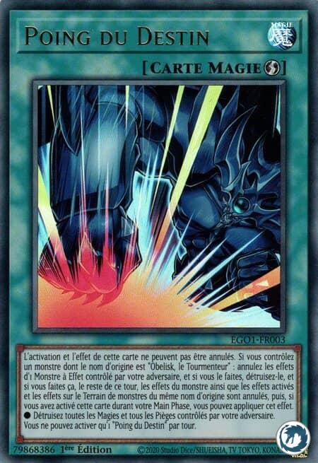 Poing Du Destin (EGO1-FR003) - Fist of Fate (EGO1-EN003) - Carte Yu-Gi-Oh