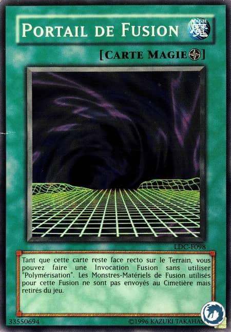 Portail De Fusion (LDC-F098) - Fusion Gate (LON-098) - Carte Yu-Gi-Oh