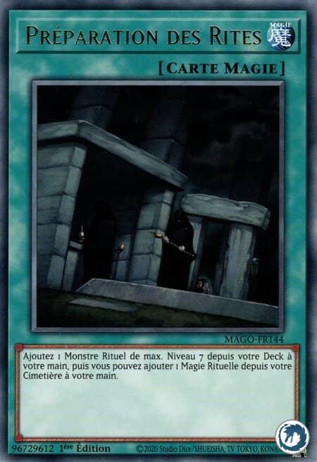 Préparation Des Rites (MAGO-FR144) - Preparation of Rites (MAGO-EN144) - Carte Yu-Gi-Oh