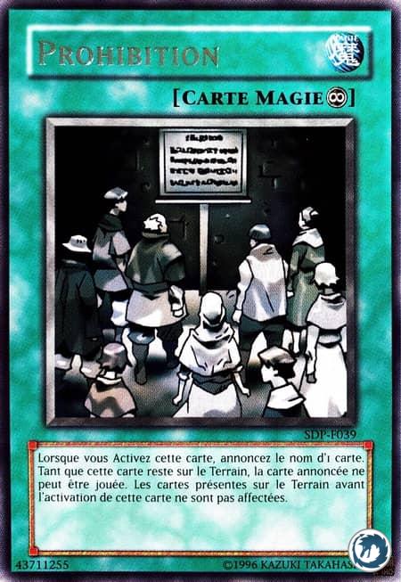 Prohibition (SDP-F039) - Prohibition (PSV-039) - Carte Yu-Gi-Oh