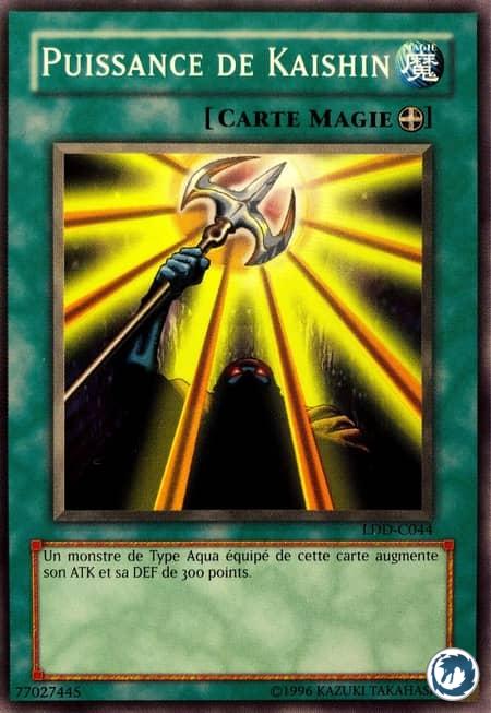Puissance De Kaishin (LDD-C044) - Power of Kaishin (LOB-044) - Carte Yu-Gi-Oh