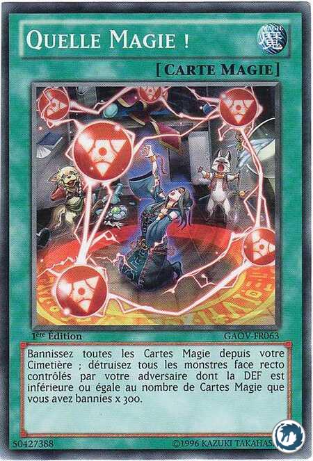 Quelle Magie ! (GAOV-FR063) - That Wacky Magic! (GAOV-EN063) - Carte Yu-Gi-Oh
