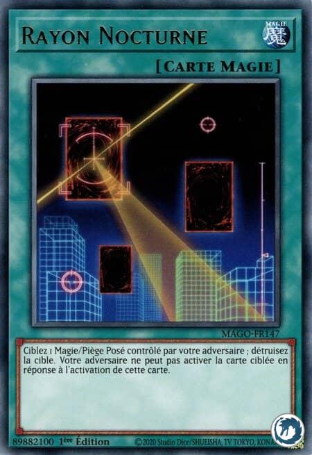 Rayon Nocturne (MAGO-FR147) - Night Beam (MAGO-EN147) - Carte Yu-Gi-Oh