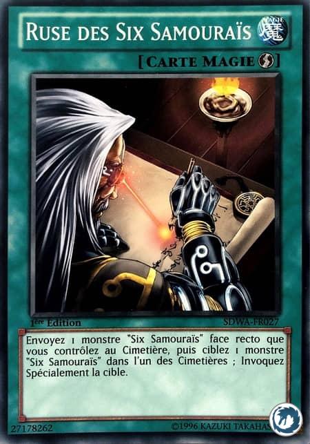 Ruse Des Six Samouraïs (SDWA-FR027) - Cunning of the Six Samurai (SDWA-EN027) - Carte Yu-Gi-Oh