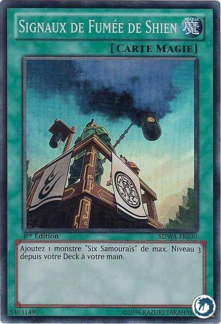 Signaux De Fumée De Shien (SDWA-FR030) - Shien's Smoke Signal (SDWA-EN030) - Carte Yu-Gi-Oh
