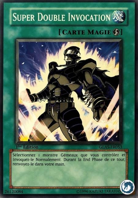 Super Double Invocation (GLAS-FR053) - Super Double Summon (GLAS-EN053) - Carte Yu-Gi-Oh